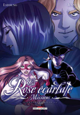 La Rose écarlate : Missions Tome 4 : La Dame en rouge 2/2