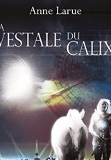 La vestale du calix