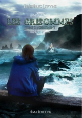 Les Grisommes, tome 2 : Châtiment