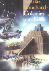 Colonies parallèles