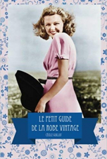 Le petit guide de la robe vintage