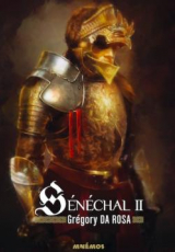 Sénéchal, tome 2