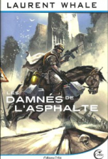 La Saga Costa, Tome 2 : Les damnés de l'asphalte