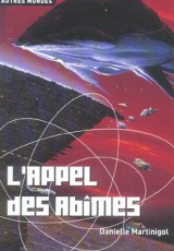 Les Abîmes d'Autremer, tome 3 : L'Appel des Abîmes