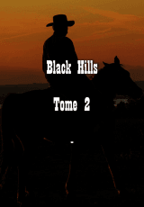 Black Hills, tome 2 : La caverne des vents