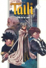 Talli fille de la Lune - Tome 1