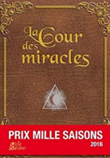 La Cour des Miracles