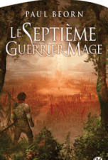 Le Septième Guerrier-Mage