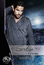 Le Gardien, tome 2 - Tsunami