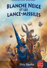 Quand les Dieux Buvaient, Tome 1 : Blanche-Neige et les lance-missiles