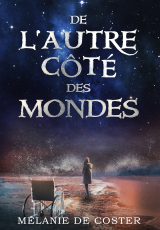 De l'autre côté des mondes