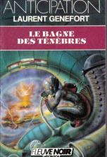 Le Bagne des ténèbres