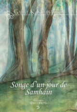 Songe d’un jour de Samhain