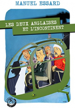 Les deux Anglaises et l'incontinent