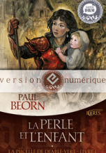 La Pucelle de Diable-Vert, tome 1 : La Perle et l'enfant