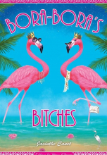 Bora-Bora's Bitches