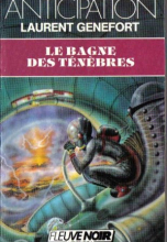 Le Bagne des ténèbres