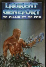 Les Chants de Felya, Tome 2 : De chair et de fer